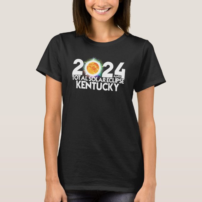 Total Solar Eclipse KENTUCKY April 8 2024 American T-Shirt (Front)