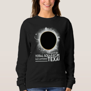Total Solar Eclipse San Antonio TEXAS April 8 2024 Sweatshirt