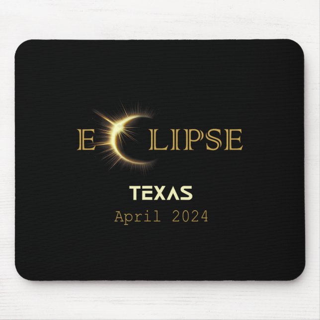 Total Solar Eclipse Texas Totality April 8 2024 Te Mouse Pad (Front)