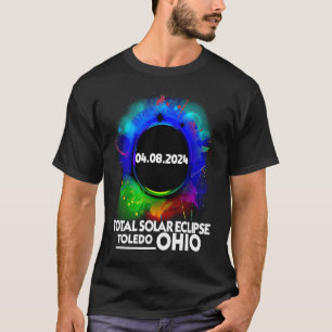 Total Solar Eclipse TOLEDO OHIO April 8 2024 Total T-Shirt