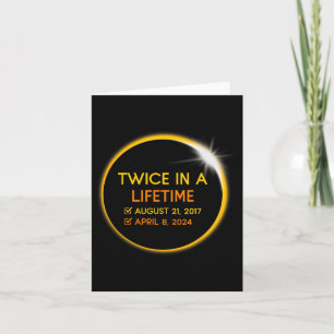 Total Solar Eclipse Twice In A Lifetime Matching G Card