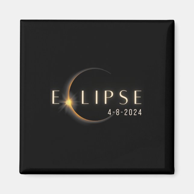 Totality 04 08 24 Total Solar Eclipse 2024  Magnet (Front)