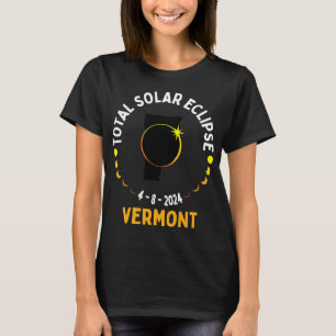 Totality 04 08 24 Total Solar Eclipse 2024 Vermont T-Shirt