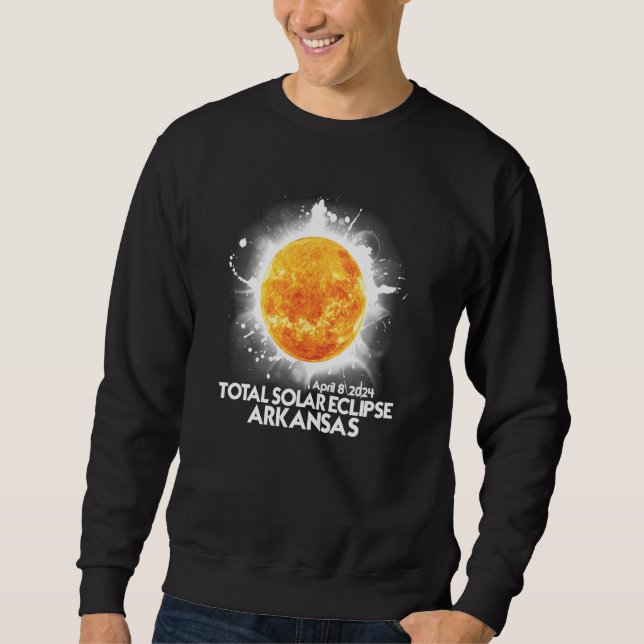 Totality Arkansas 2024 Total Solar Eclipse America Sweatshirt (Front)