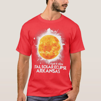 Totality Arkansas 2024 Total Solar Eclipse America T-Shirt