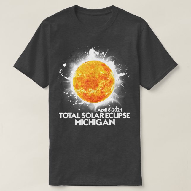 Totality Michigan 2024 Total Solar Eclipse America T-Shirt (Design Front)