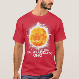 Totality OHIO 2024 Total Solar Eclipse T-Shirt