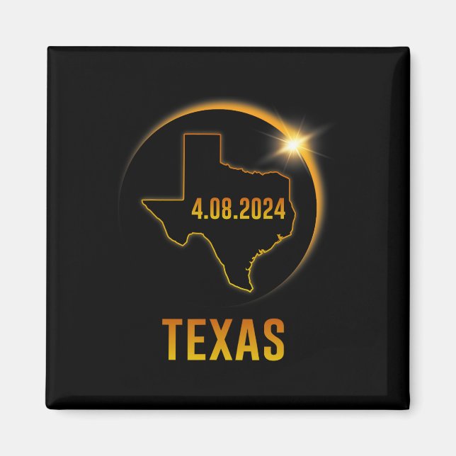 Totality Solar Eclipse April 8 2024 Texas  Magnet (Front)