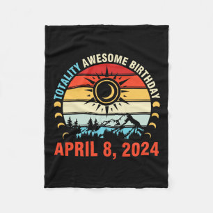 Totality Solar Eclipse Awesome Birthday April 8 20 Fleece Blanket