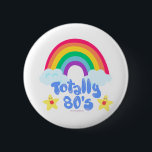 Totally 80s Fun Cartoon Rainbow Kawaii 6 Cm Round Badge<br><div class="desc">This supercute design is like so totally 80’s it hurts. Everyone needs an awesome eighties rainbow design with cute stars! Be rad add more 80s to your life already. Fer sure!</div>