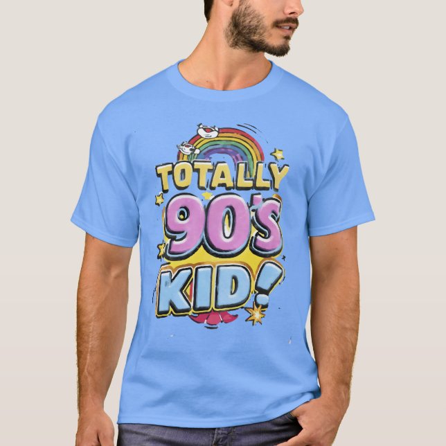 Totally 90's Kid Retro Rainbow T-Shirt (Front)