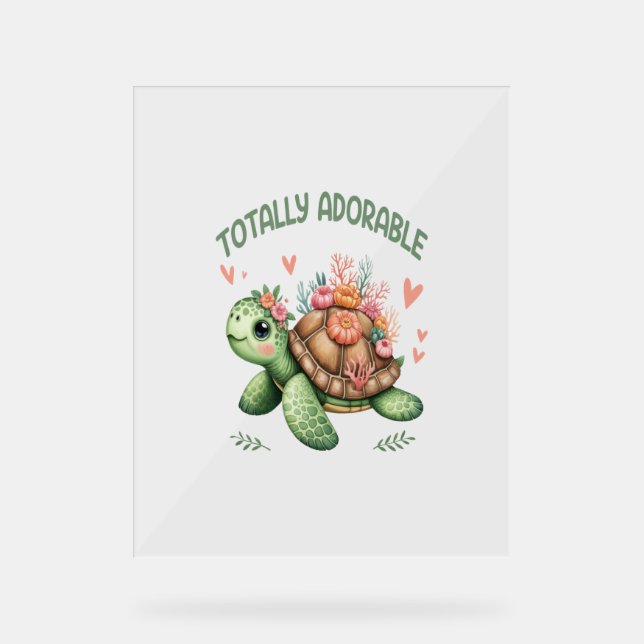 Totally Adorable Turtle with Coral Acrylic Sign (Front)