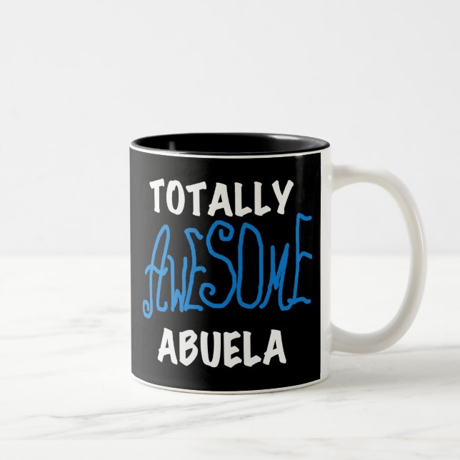Totally Awesome Abuela Blue Tshirts and Gifts Two-Tone Coffee Mug (Right)