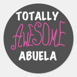 Totally Awesome Abuela Pink T-shirts and Gifts Classic Round Sticker