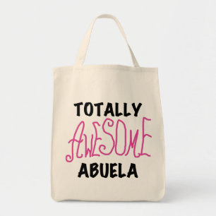 Totally Awesome Abuela Pink Tshirts and GIfts Tote Bag