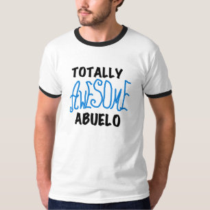 Totally Awesome Abuelo Tshirts and Gifts