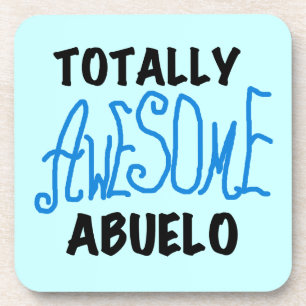 Totally Awesome Abuelo Tshirts and Gifts Coaster