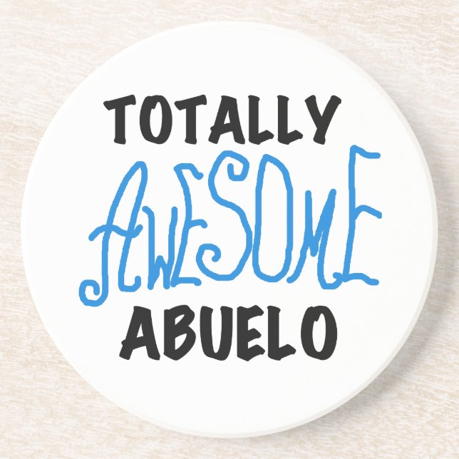 Totally Awesome Abuelo Tshirts and Gifts Coaster (Front)