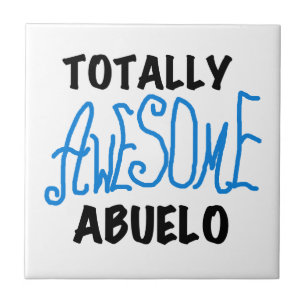 Totally Awesome Abuelo Tshirts and Gifts Tile