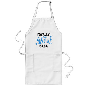 Totally Awesome Baba Tshirts and Gifts Long Apron