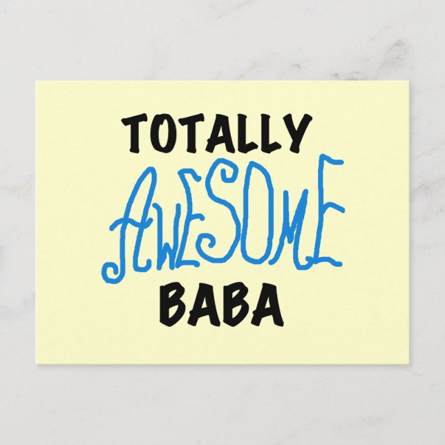 Totally Awesome Baba Tshirts and Gifts Postcard (Front)