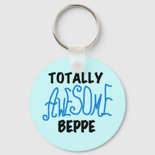 Totally Awesome Beppe Tshirts and Gifts Key Ring