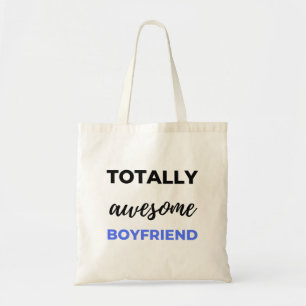 Totally Awesome Boyfriend Black Tote Bag