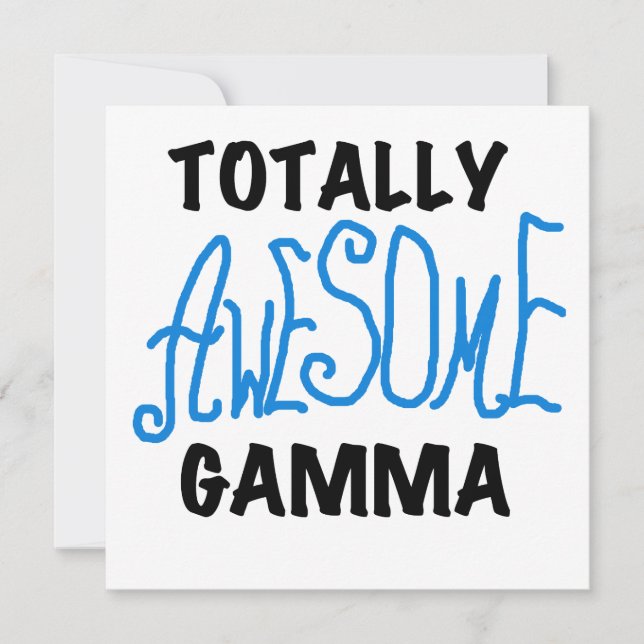 Totally Awesome Gamma Blue Tshirts and Gifts (Front)