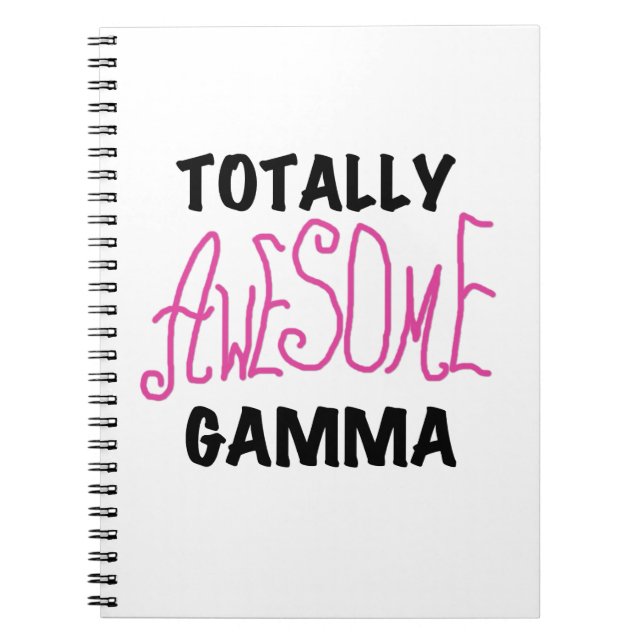 Totally Awesome Gamma Pink Gifts Notebook (Front)