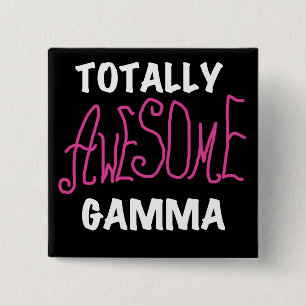 Totally Awesome Gamma Pink Tshirts and Gifts 15 Cm Square Badge
