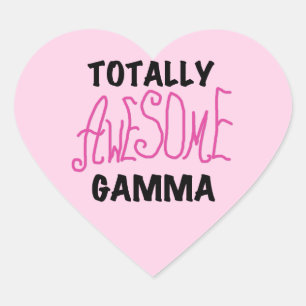 Totally Awesome Gamma Pink Tshirts and Gifts Heart Sticker
