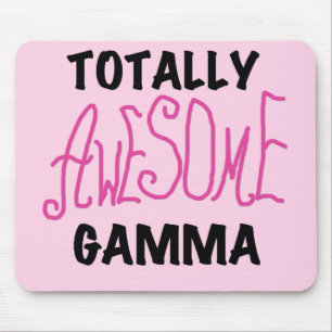 Totally Awesome Gamma Pink Tshirts and Gifts Mouse Pad