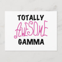 Totally Awesome Gamma Pink Tshirts and Gifts