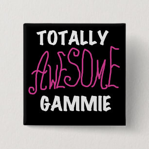 Totally Awesome Gammie Pink T-shirts and Gifts 15 Cm Square Badge