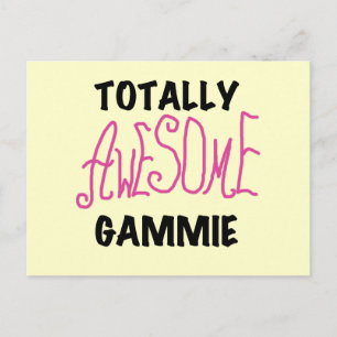 Totally Awesome Gammie Pink T-shirts and Gifts Postcard