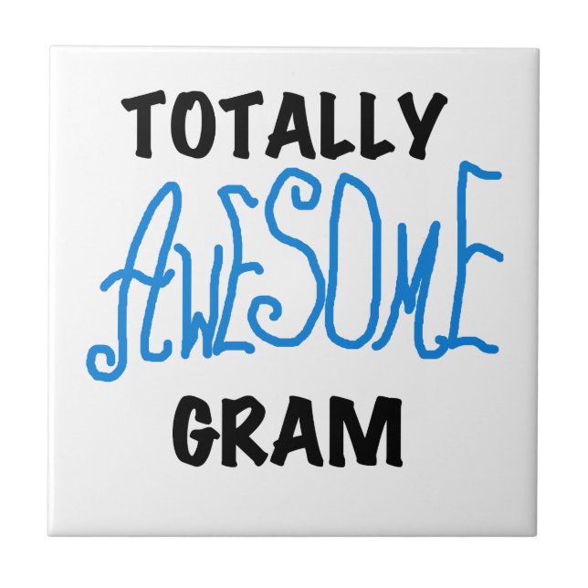 Totally Awesome Gram Blue Gifts Tile (Front)