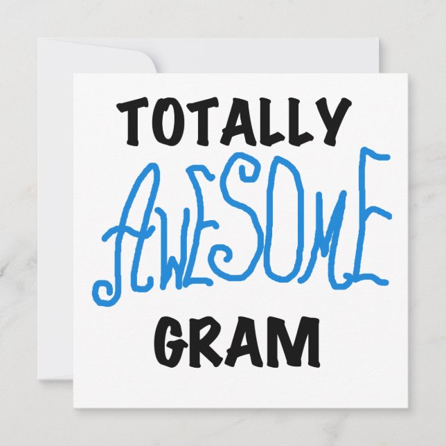 Totally Awesome Gram Blue Tshirts and Gifts (Front)