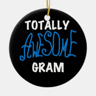 Totally Awesome Gram Blue Tshirts and Gifts Ceramic Tree Decoration