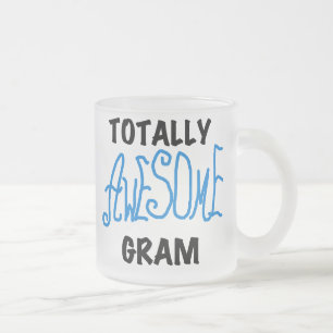 Totally Awesome Gram Blue Tshirts and Gifts Frosted Glass Coffee Mug