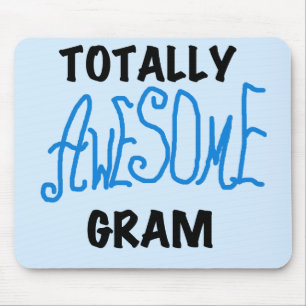 Totally Awesome Gram Blue Tshirts and Gifts Mouse Pad