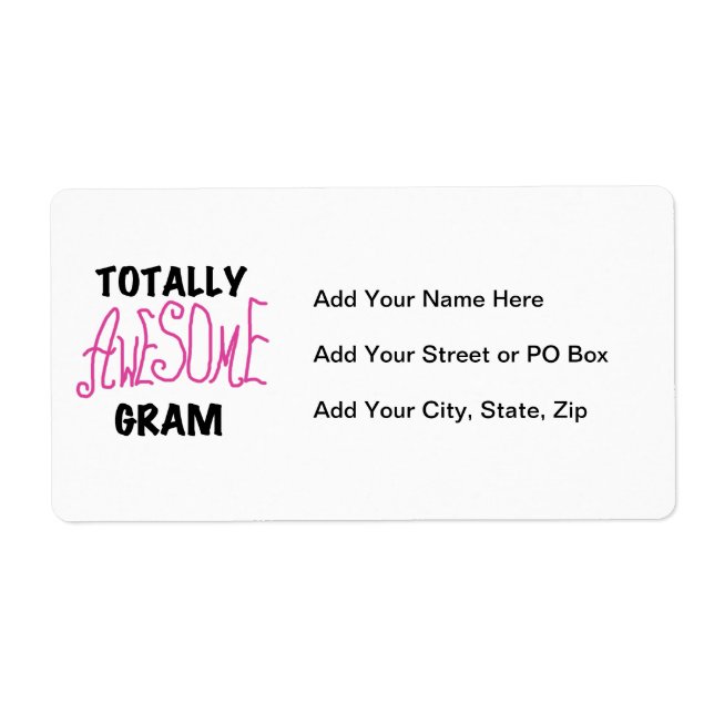 Totally Awesome Gram Pink Tshirts and Gifts (Front)