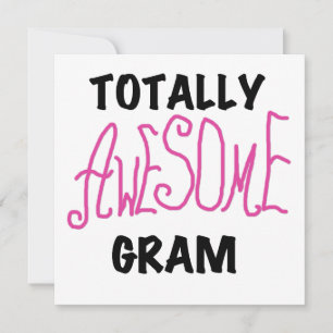 Totally Awesome Gram Pink Tshirts and Gifts
