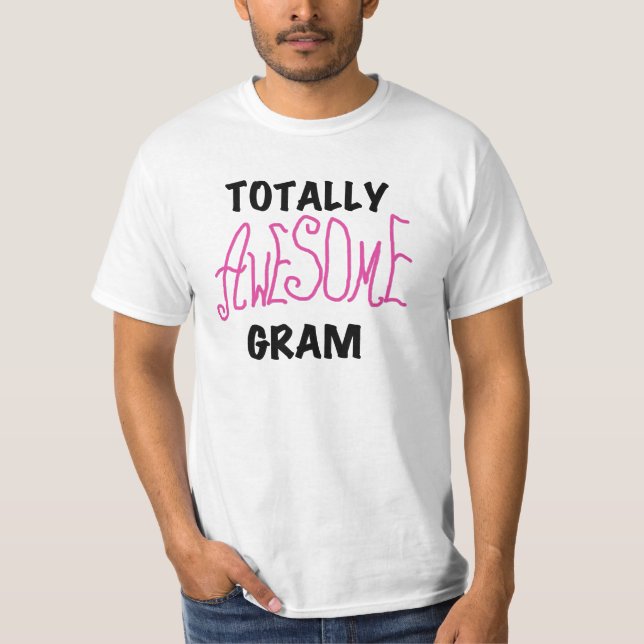 Totally Awesome Gram Pink Tshirts and Gifts (Front)