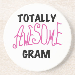 Totally Awesome Gram Pink Tshirts and Gifts Coaster