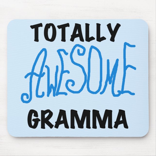 Totally Awesome Gramma Blue Tshirts Gifts Mouse Pad (Front)
