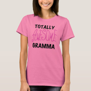 Totally Awesome Gramma Pink Tshirts Gifts