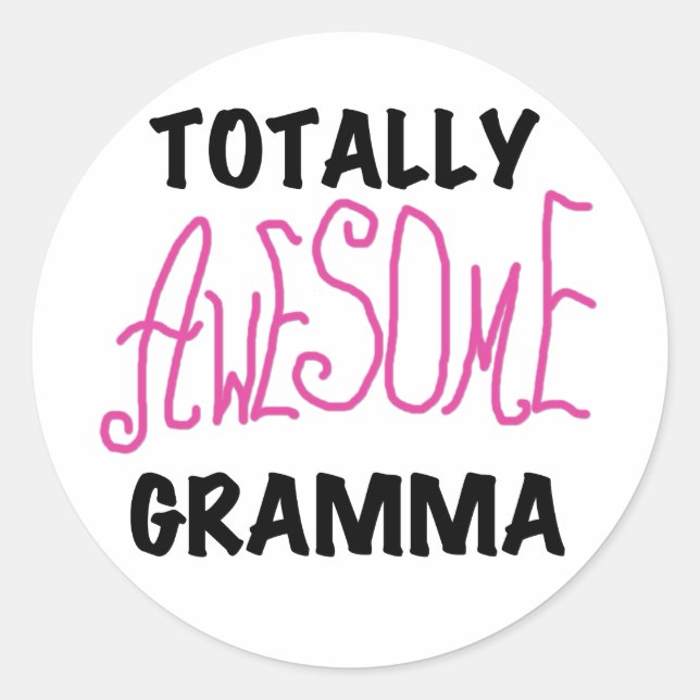Totally Awesome Gramma Pink Tshirts Gifts Classic Round Sticker (Front)