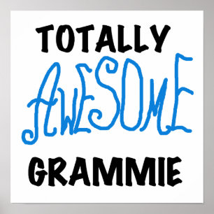 Totally Awesome Grammie Blue T-shirts Gifts Poster