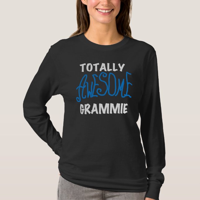 Totally Awesome Grammie Blue Tshirts Gifts (Front)