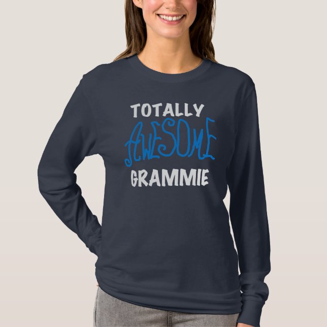 Totally Awesome Grammie Blue Tshirts Gifts (Front)